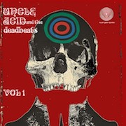 Review: Uncle Acid & The Deadbeats - Vol. 1