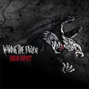 Review: Waking The Fallen - High Input