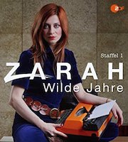 Review: Zarah – Wilde Jahre - Zarah – Wilde Jahre (Staffel 1)