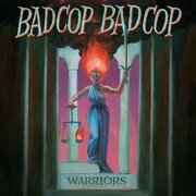 Badcop Badcop: Warriors