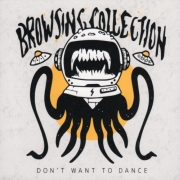 Browsing Collection: Don‘t Want To Dance