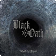 Black Oath: Behold The Abyss