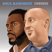 Soul Basement: Oneness