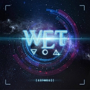 Review: W.E.T. - Earthrage