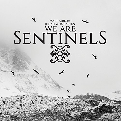 Review: We Are Sentinels - We Are Sentinels
