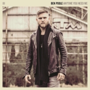 Ben Poole: Anytime You Need Me