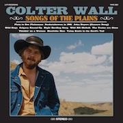 Review: Colter Wall - Songs Of The Plains