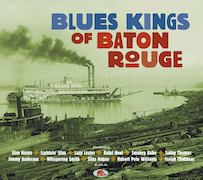 Various Artists: Blues Kings Of Baton Rouge
