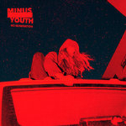 Minus Youth: No Generation (Vinyl)