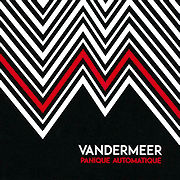 Review: Vandermeer - Panique Automatique