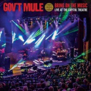 Gov't Mule: Bring On The Music – Live At The Capitol Theatre