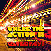 The Waterboys: Where The Action Is