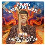 Review: Fred Chapellier - 25 Years On The Road - The Best Of Fred Chapellier