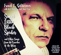 Franck L. Goldwasser: Sweet Little Black Spider