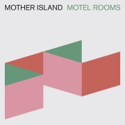 Review: Mother Island - Motel Rooms