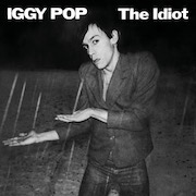 Iggy Pop: The Idiot – Deluxe Edition