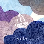 Review: W O L K E - An Bord
