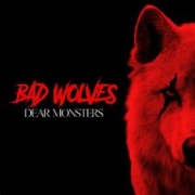 Review: Bad Wolves - Dear Monsters