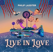 Philip Lassiter: Live In Love