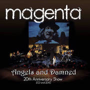 DVD/Blu-ray-Review: Magenta - Angels And Damned – 20th Anniversary Show