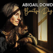 Review: Abigail Dowd - Beautiful Day