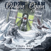 Orden Ogan: Final Days: Orden Ogan and Friends