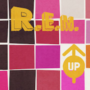 Review: R.E.M. - Up – 25th Anniversary Edition
