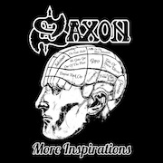 Saxon: More Inspirations