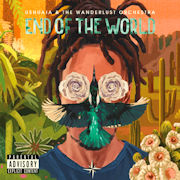 Ushuaia & The Wanderlust Orchestra: End Of The World