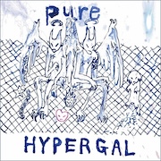 Hyper Gal: Pure