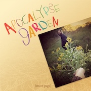 Matt Page: Apocalypse Garden