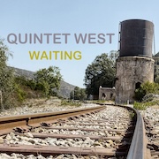 Review: Quintet West - Waiting