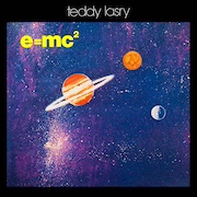 Review: Teddy Lasry - e=mc²