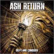 Ash Return: Defy and Conquer