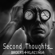 Broers & Klazinga: Second Thoughts