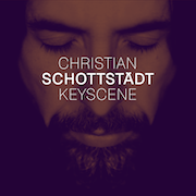 Christian Schottstädt: Keyscene