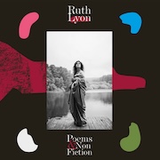 Ruth Lyon: Poems & Non-Fiction (CD-Ausgabe)