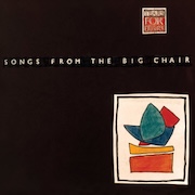 Tears For Fears: Songs From The Big Chair - 40th Anniversary 2LP-Edition