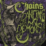 Chains "Dancing With My Demons"
