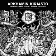 Arkhamin Kirjasto "Undead Priest Of Holy Trinity Of Death" Cover