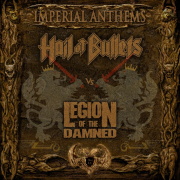 Hail Of Bullets / Legion Of The Damned "Imperial Anthems IX"