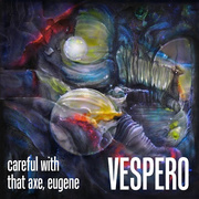 Vespero "Careful With That Axe, Eugene" Cover